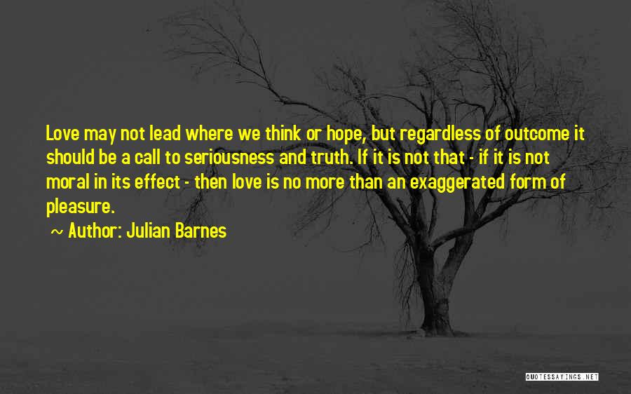 No More Hope Quotes By Julian Barnes