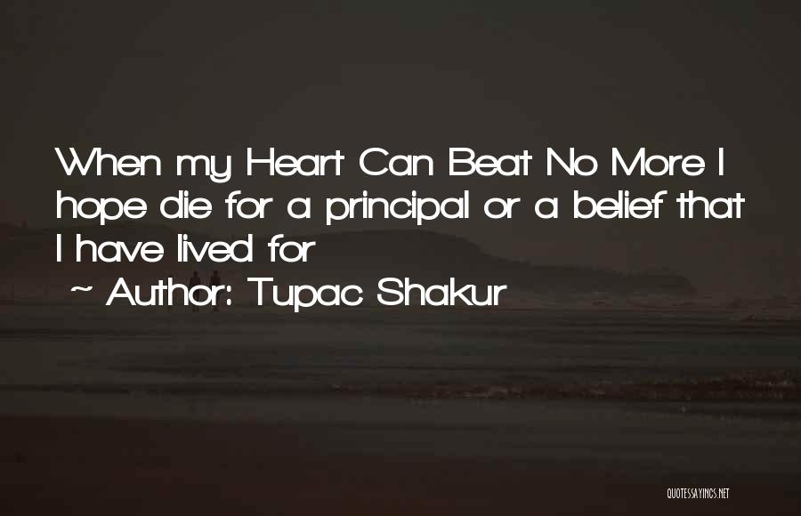 No More Hope Quotes By Tupac Shakur