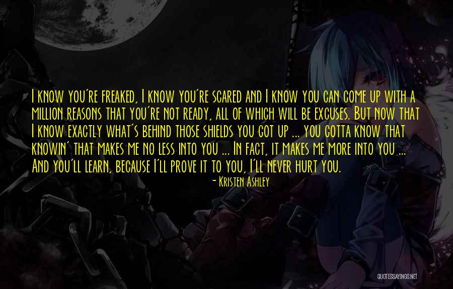 No More Hurt Quotes By Kristen Ashley No More Hurt Quotes By Kristen Ashley