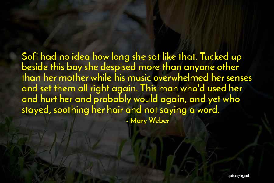 No More Hurt Quotes By Mary Weber No More Hurt Quotes By Mary Weber