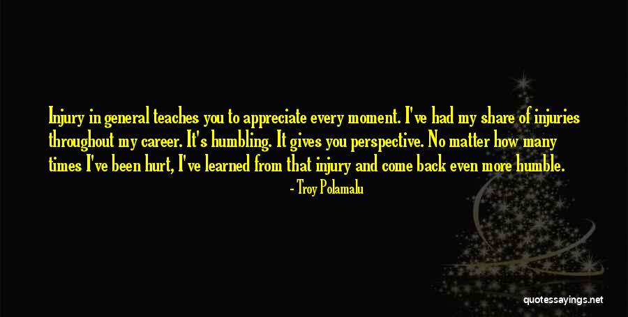 No More Hurt Quotes By Troy Polamalu No More Hurt Quotes By Troy Polamalu