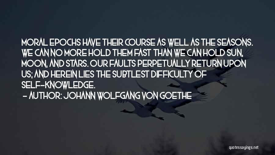 No More Lies Quotes By Johann Wolfgang Von Goethe