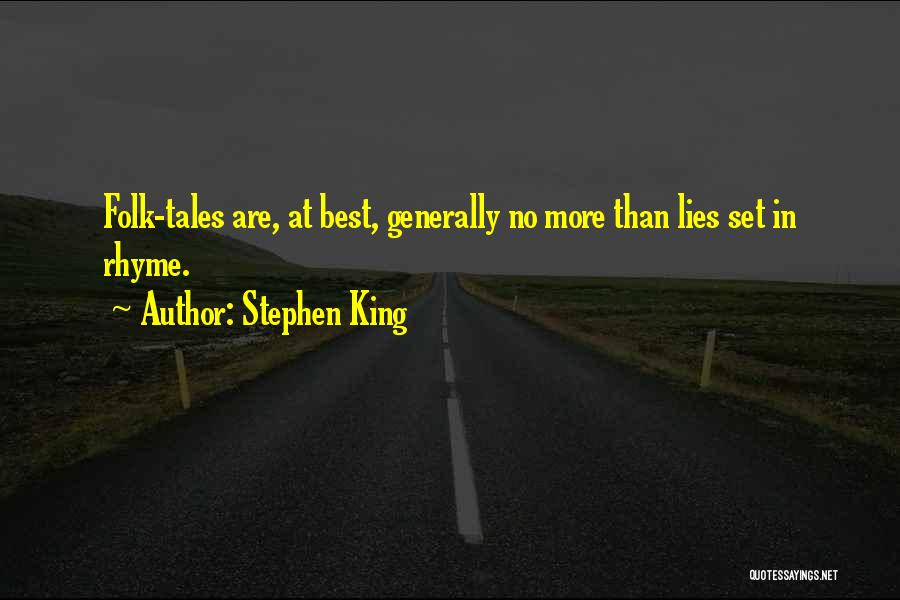 No More Lies Quotes By Stephen King