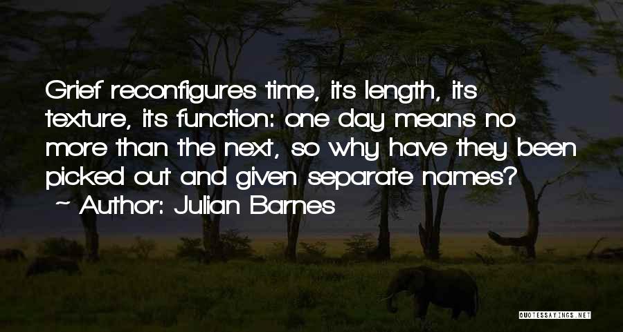 No More Next Time Quotes By Julian Barnes