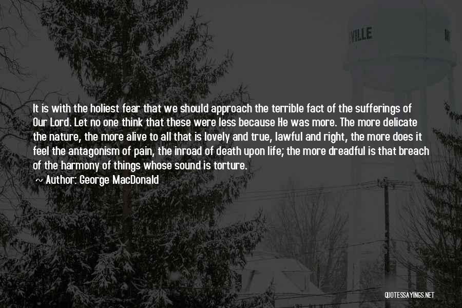 No More Pain Death Quotes By George MacDonald