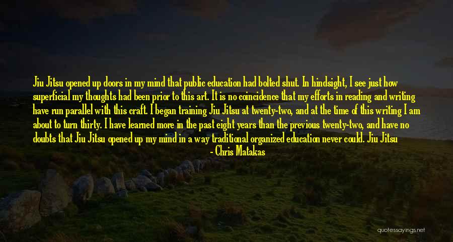 No More Reading Quotes By Chris Matakas