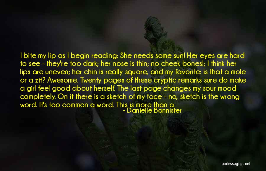 No More Reading Quotes By Danielle Bannister