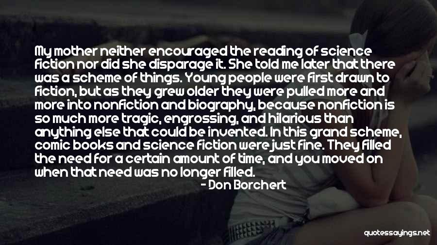 No More Reading Quotes By Don Borchert