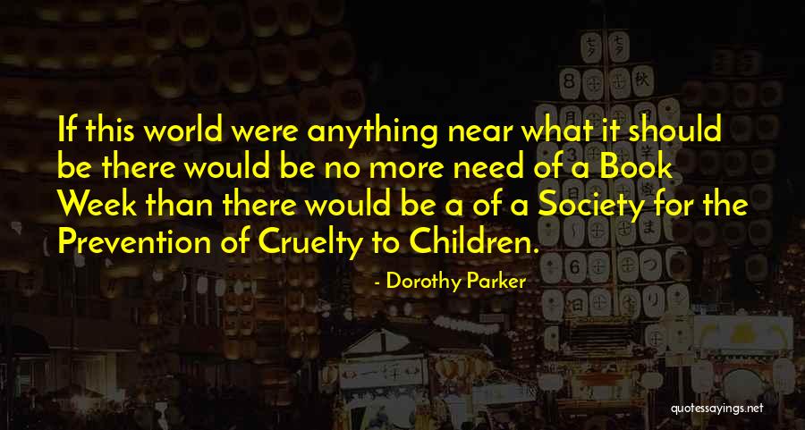 No More Reading Quotes By Dorothy Parker