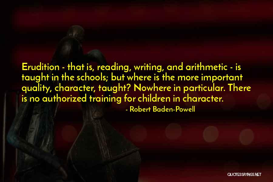 No More Reading Quotes By Robert Baden-Powell