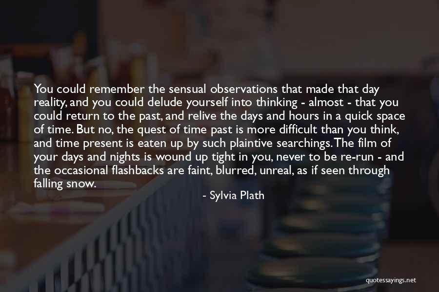 No More Snow Quotes By Sylvia Plath No More Snow Quotes By Sylvia Plath