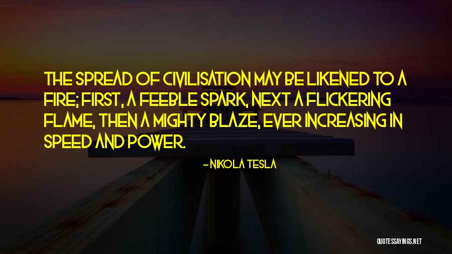 No More Spark Quotes By Nikola Tesla No More Spark Quotes By Nikola Tesla