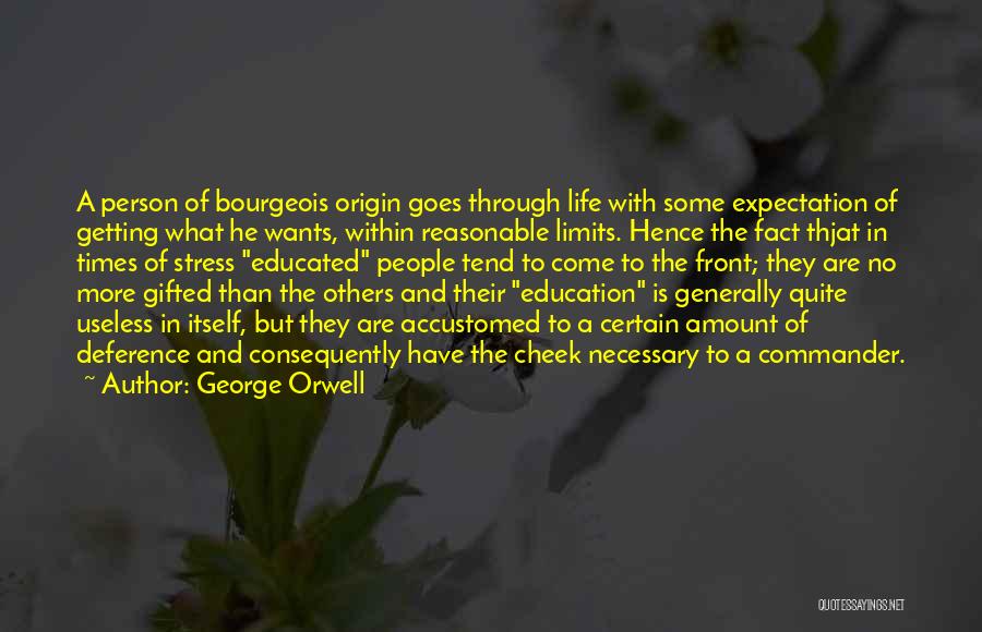 No More Stress Quotes By George Orwell