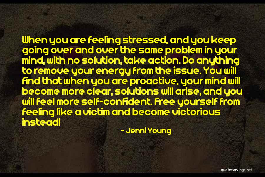 No More Stress Quotes By Jenni Young