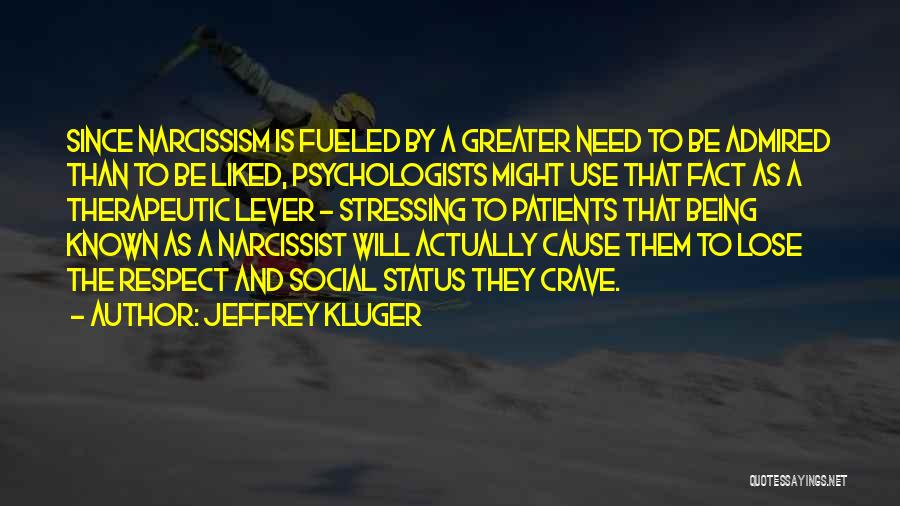 No More Stressing Quotes By Jeffrey Kluger