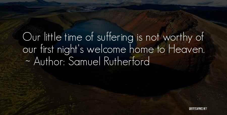 No More Suffering In Heaven Quotes By Samuel Rutherford