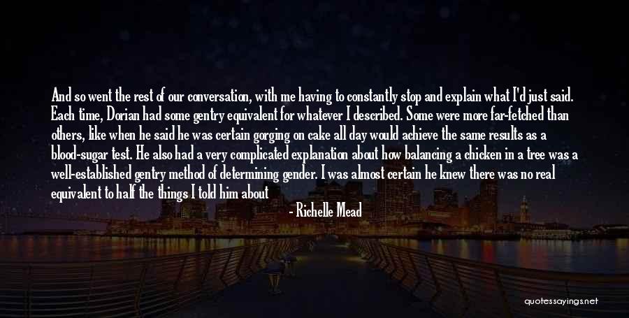 No More Sugar Quotes By Richelle Mead No More Sugar Quotes By Richelle Mead