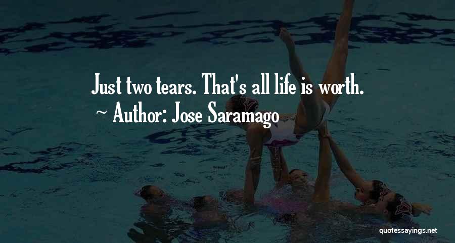 No More Tears For You Quotes By Jose Saramago