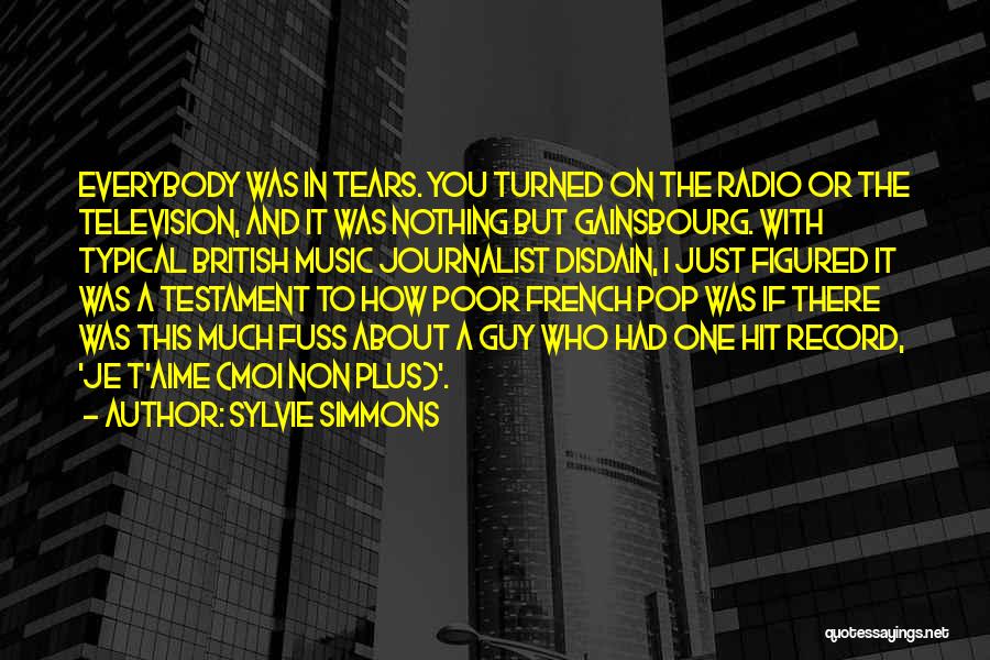 No More Tears For You Quotes By Sylvie Simmons