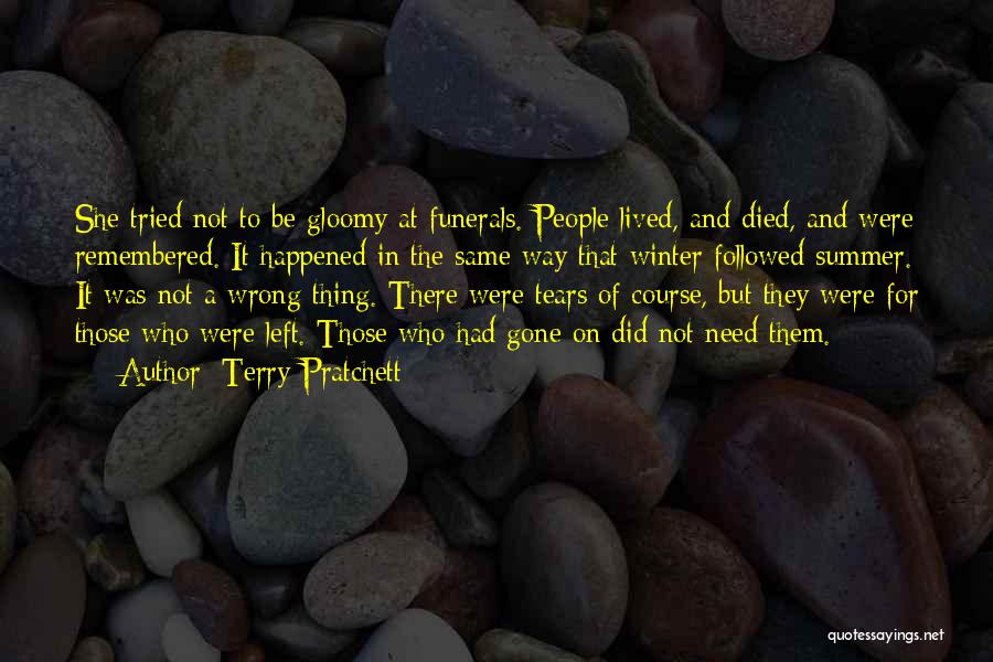 No More Tears Left Quotes By Terry Pratchett