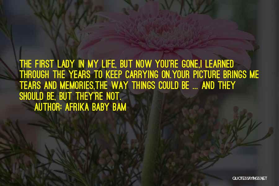 No More Tears Picture Quotes By Afrika Baby Bam