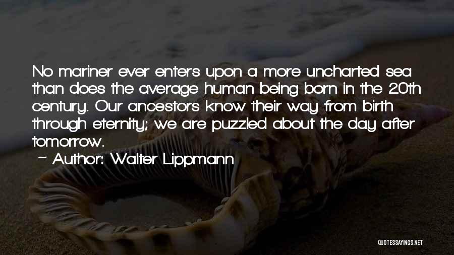 No More Tomorrow Quotes By Walter Lippmann