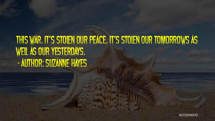 No More Tomorrows Quotes By Suzanne Hayes