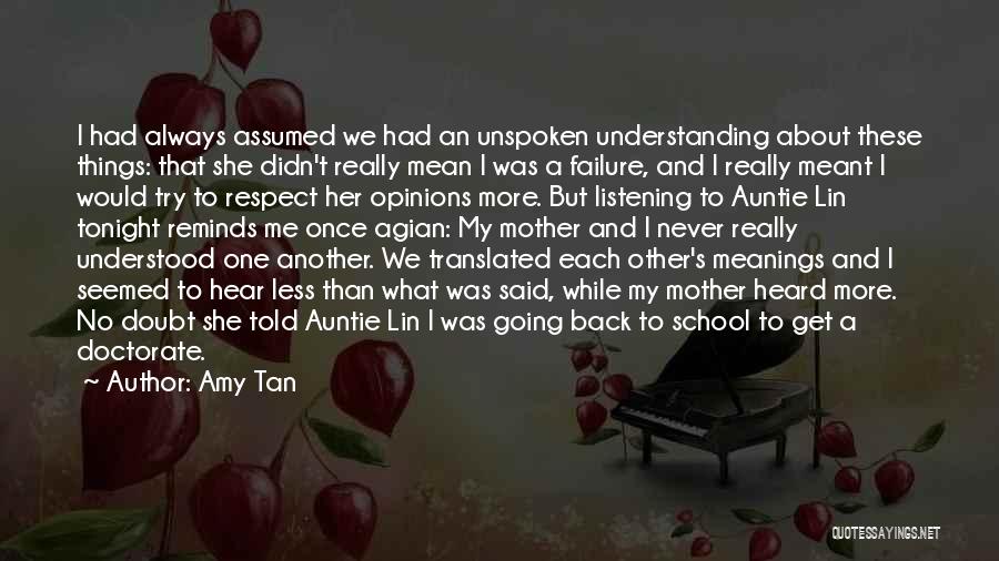 No More Understanding Quotes By Amy Tan