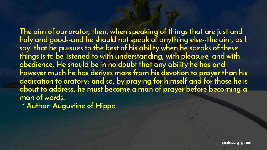 No More Understanding Quotes By Augustine Of Hippo