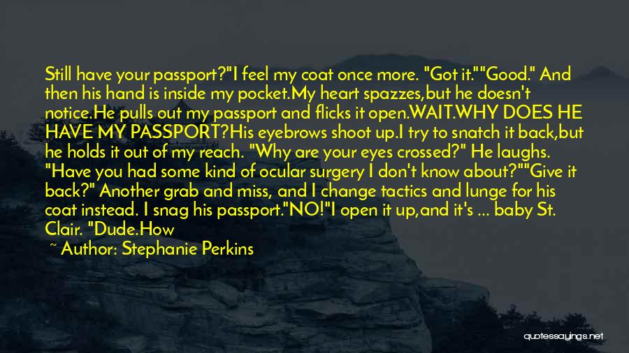 No More Wait Quotes By Stephanie Perkins