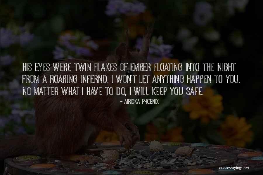 No Mystery Quotes By Airicka Phoenix No Mystery Quotes By Airicka Phoenix