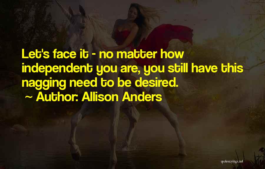 No Nagging Quotes By Allison Anders