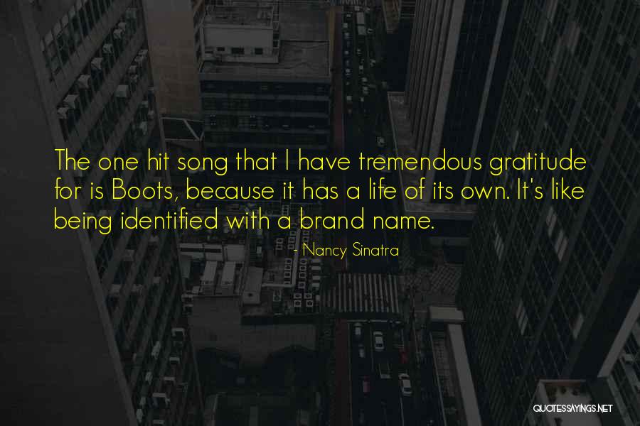 No Name Brand Quotes By Nancy Sinatra No Name Brand Quotes By Nancy Sinatra