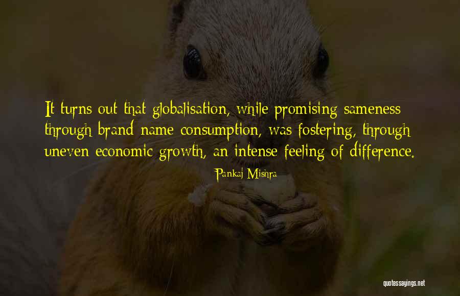 No Name Brand Quotes By Pankaj Mishra No Name Brand Quotes By Pankaj Mishra