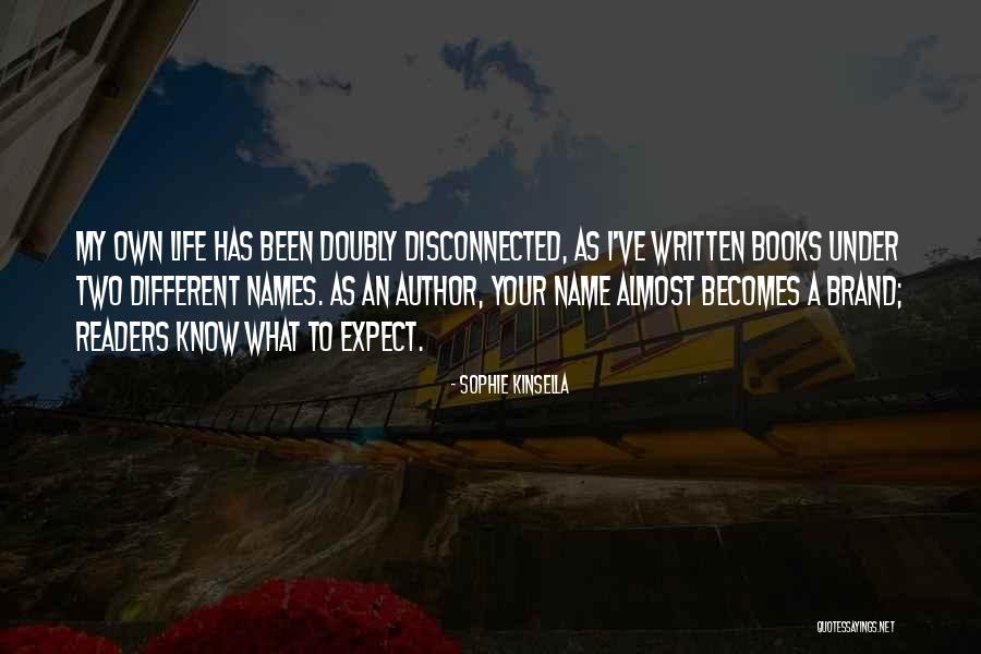 No Name Brand Quotes By Sophie Kinsella No Name Brand Quotes By Sophie Kinsella