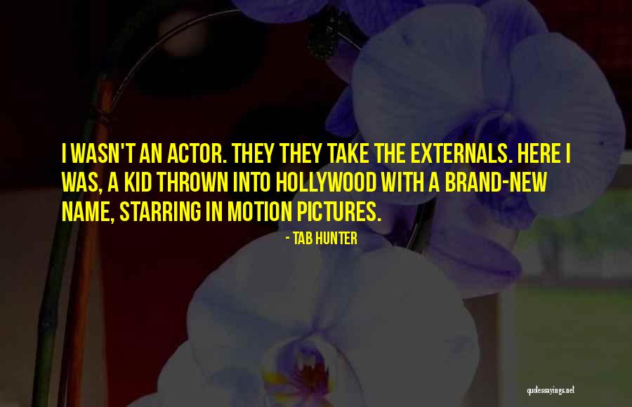 No Name Brand Quotes By Tab Hunter No Name Brand Quotes By Tab Hunter