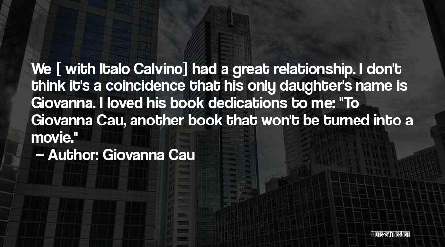 No Name Relationship Quotes By Giovanna Cau
