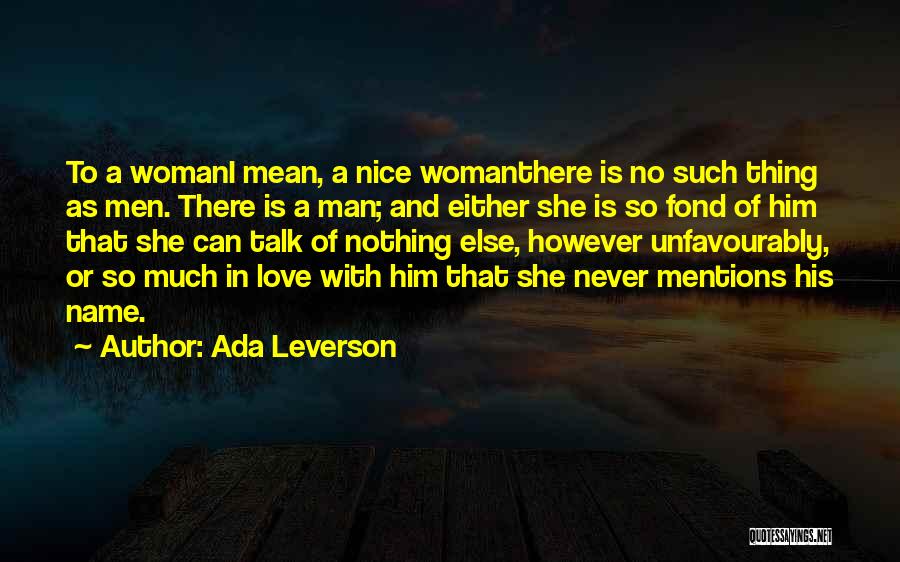 No Name Woman Quotes By Ada Leverson