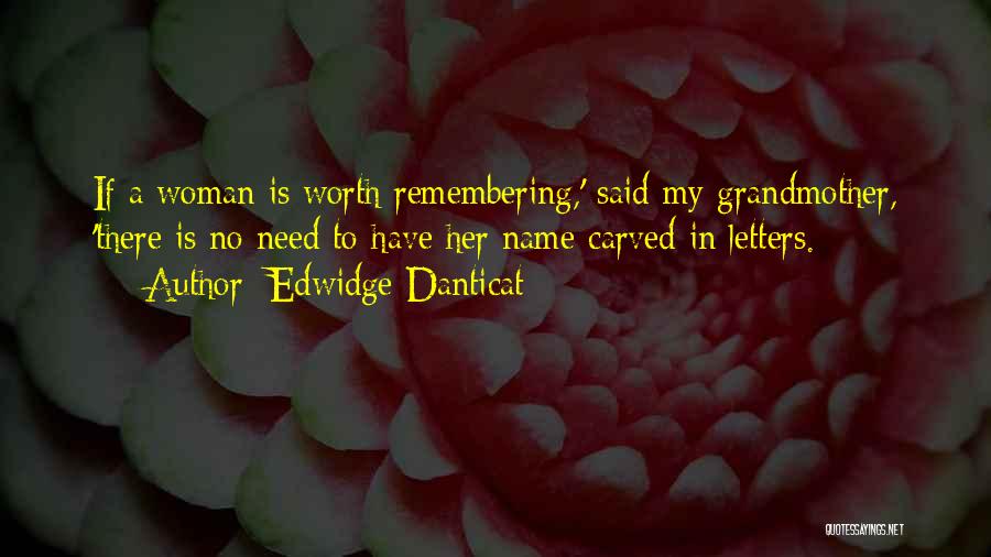 No Name Woman Quotes By Edwidge Danticat