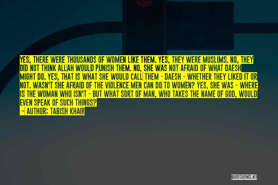 No Name Woman Quotes By Tabish Khair