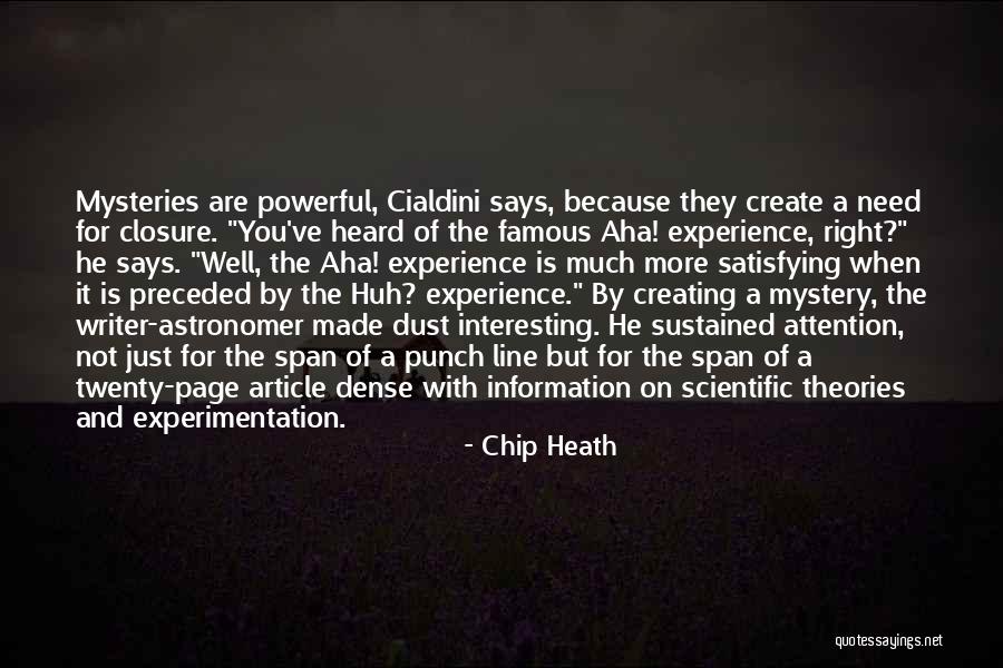 No Need For Closure Quotes By Chip Heath No Need For Closure Quotes By Chip Heath