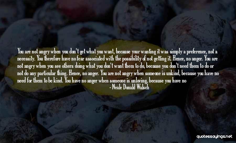 No Need To Get Even Quotes By Neale Donald Walsch