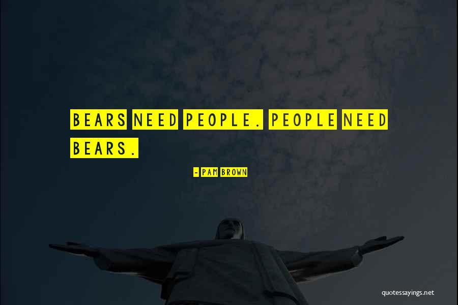 No Need To Please Others Quotes By Pam Brown No Need To Please Others Quotes By Pam Brown
