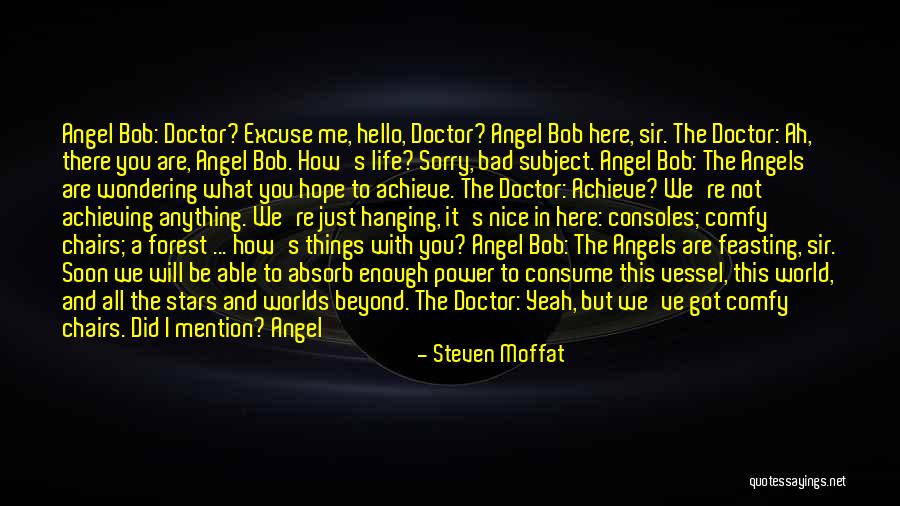 No Need To Say Sorry Quotes By Steven Moffat