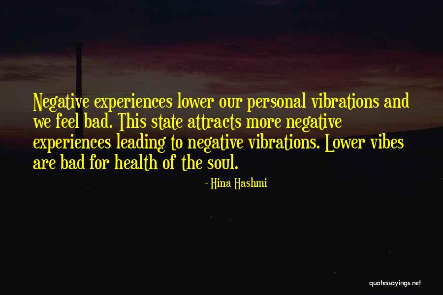 No Negative Vibes Quotes By Hina Hashmi No Negative Vibes Quotes By Hina Hashmi