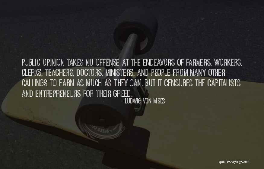 No Offense Quotes By Ludwig Von Mises No Offense Quotes By Ludwig Von Mises