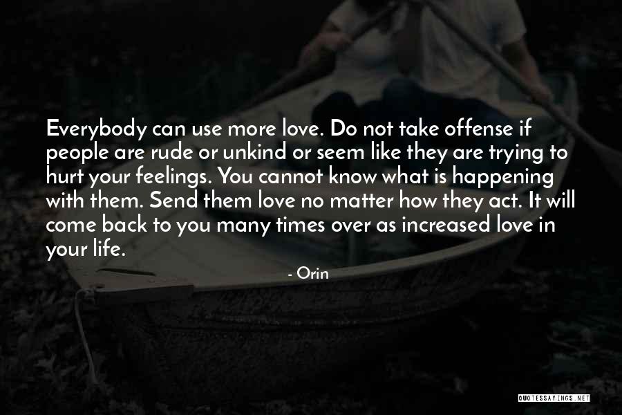 No Offense Quotes By Orin No Offense Quotes By Orin