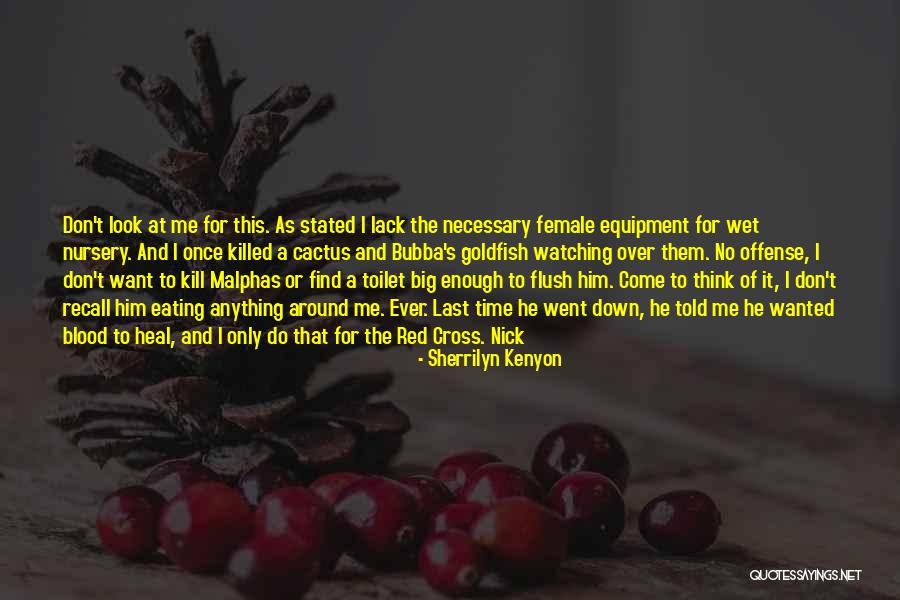 No Offense Quotes By Sherrilyn Kenyon No Offense Quotes By Sherrilyn Kenyon