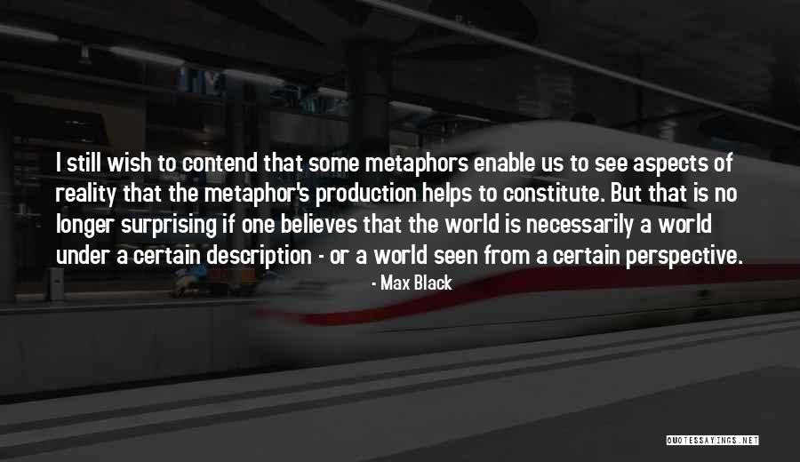 No One Believes Quotes By Max Black No One Believes Quotes By Max Black