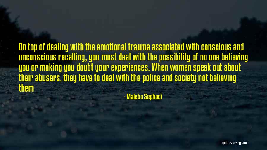 No One Believing You Quotes By Malebo Sephodi No One Believing You Quotes By Malebo Sephodi